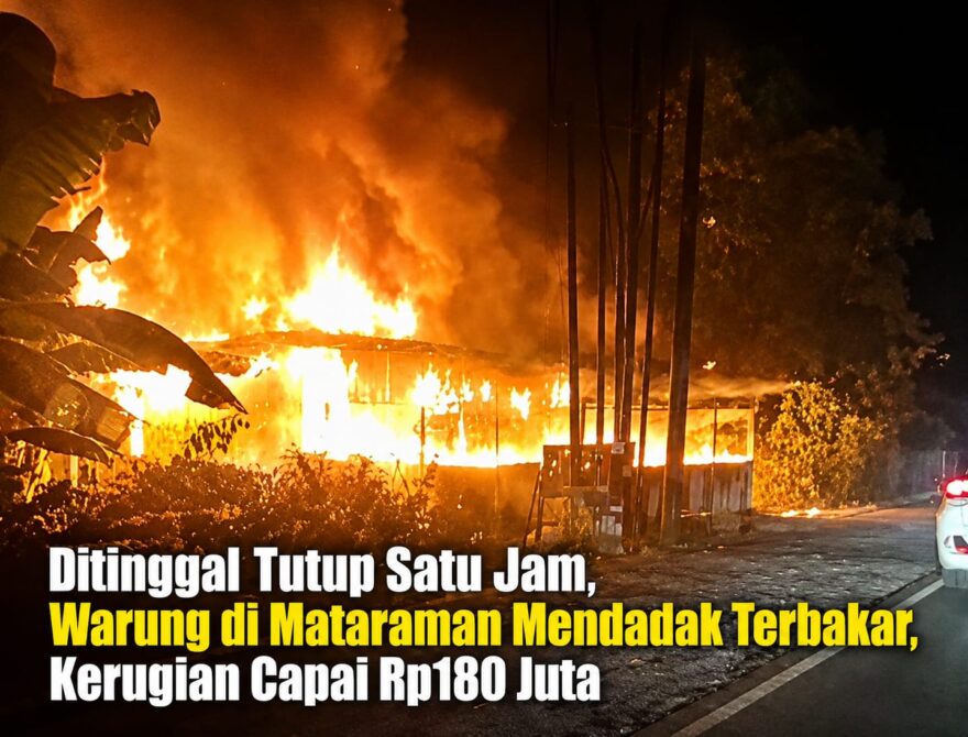 Ditinggal Tutup Satu Jam, Warung di Mataraman Mendadak Terbakar, Kerugian Capai Rp180 Juta